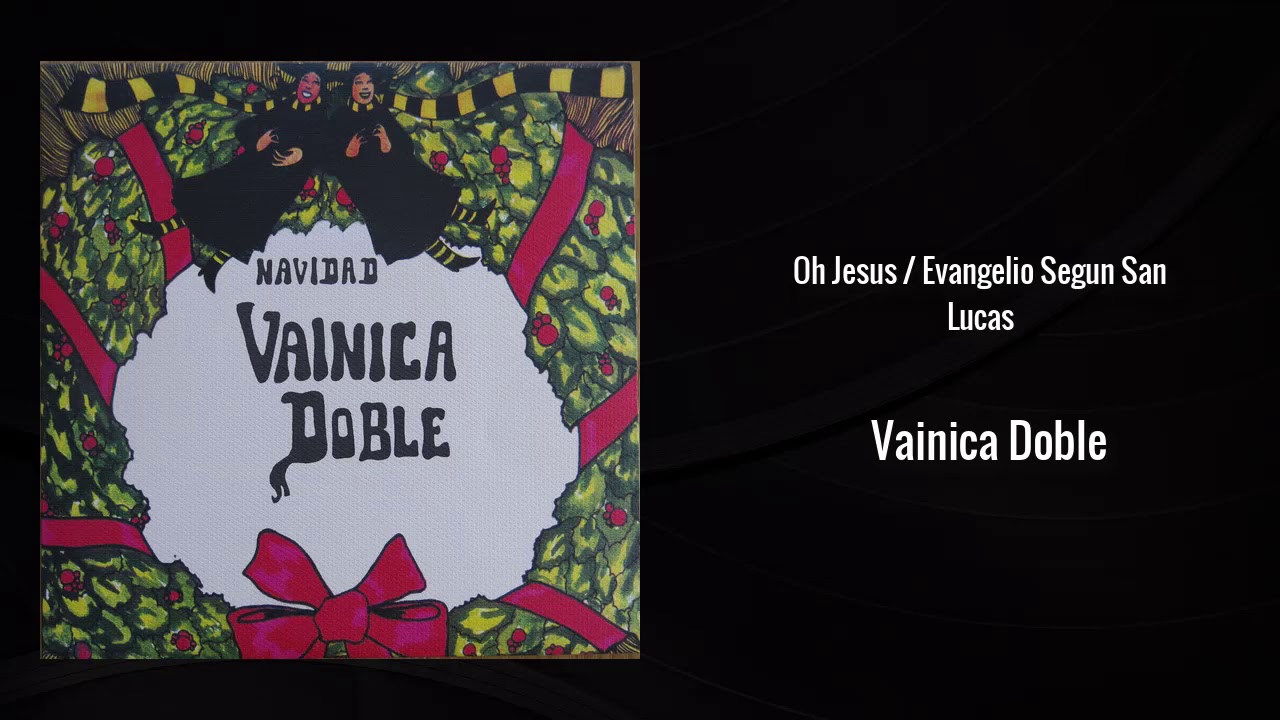 Vainica Doble - Navidad (1972)