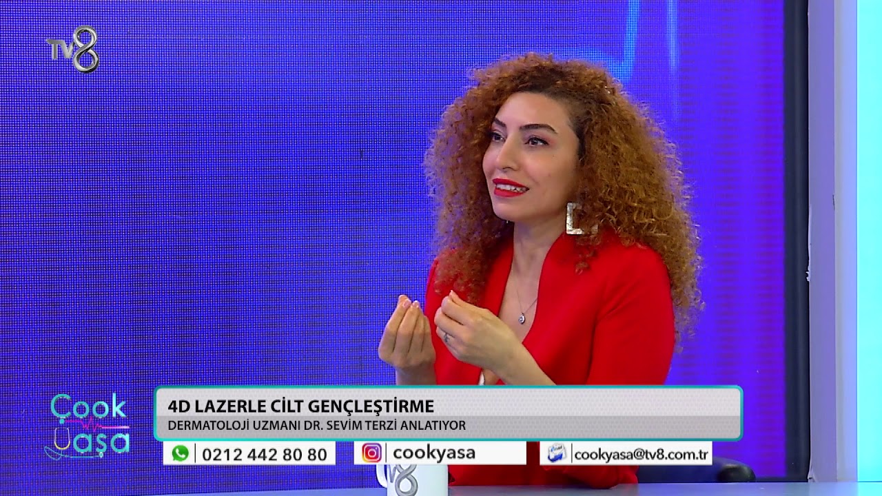 4D LAZERLE CİLT GEN&Ccedil;LEŞTİRME | TV8 &Ccedil;OOK YAŞA | DR. SEVİM TERZİ