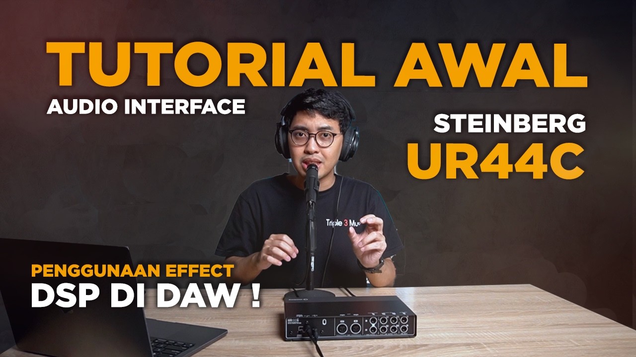 Tutorial awal mula penggunaan Soundcard steinberg UR44C