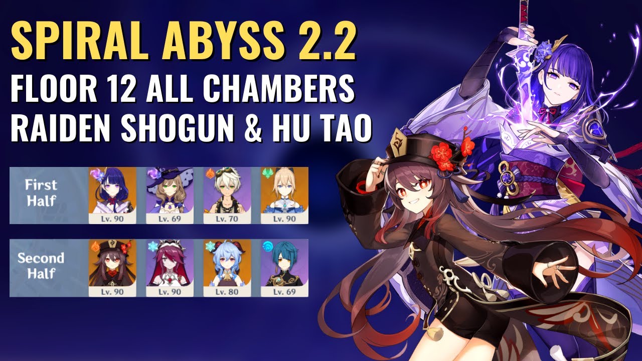 NEW Spiral Abyss 2.2 | Raiden Shogun & Hu Tao - Floor 12 All Chambers (9 Stars) | Genshin Impact