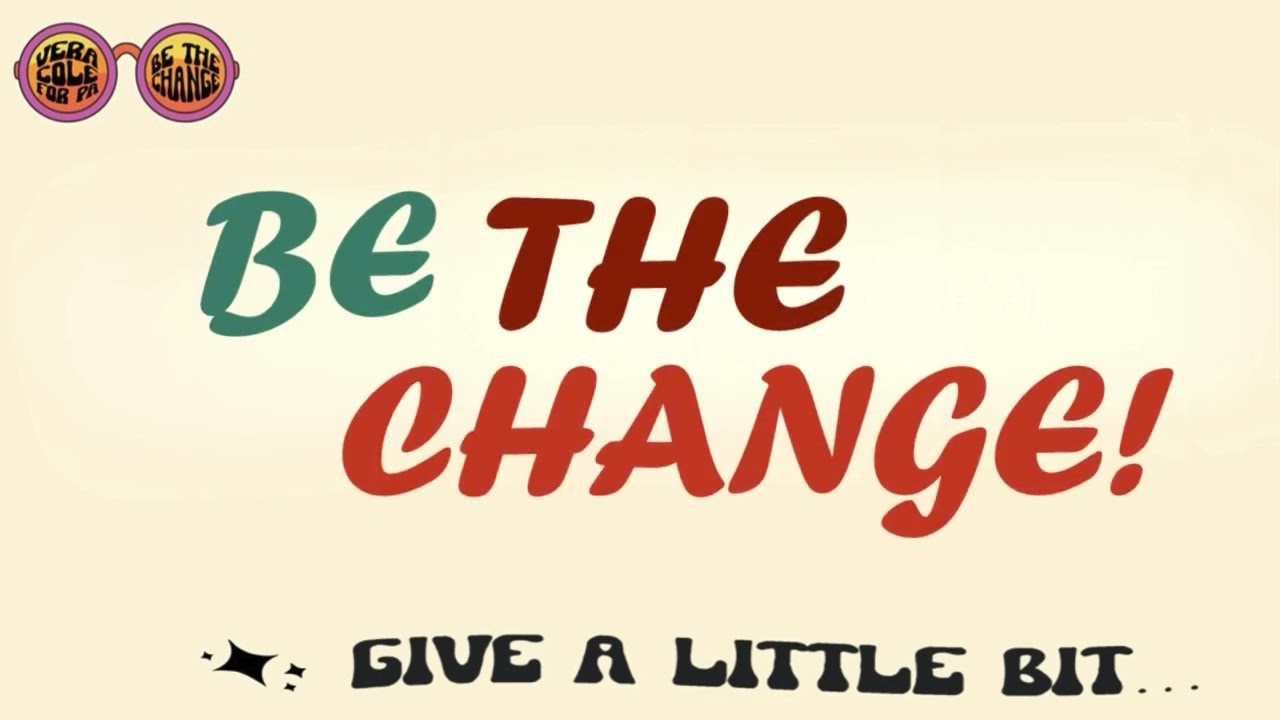 Give A Little Bit for Change