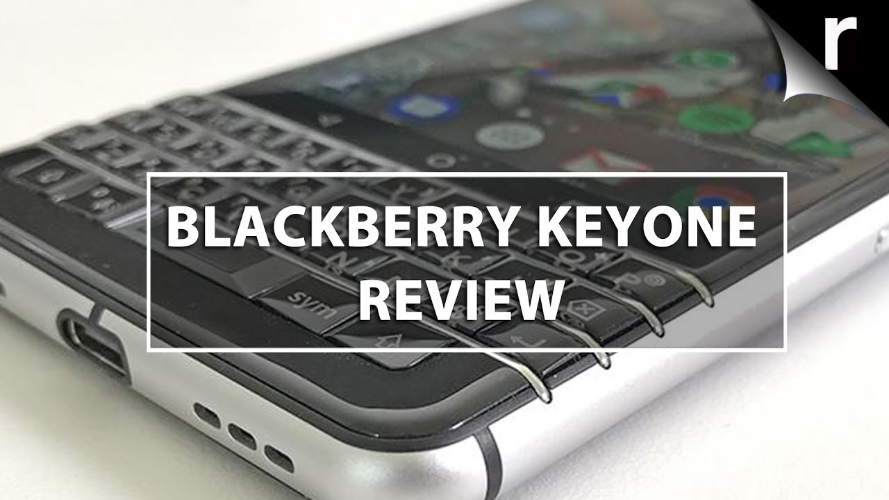 BlackBerry KEYOne Review: QWERTY-riffic?