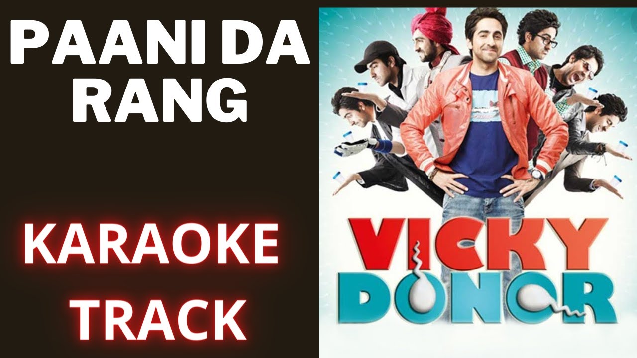 Pani Da Rang Vekh ke Karaoke with Lyrics