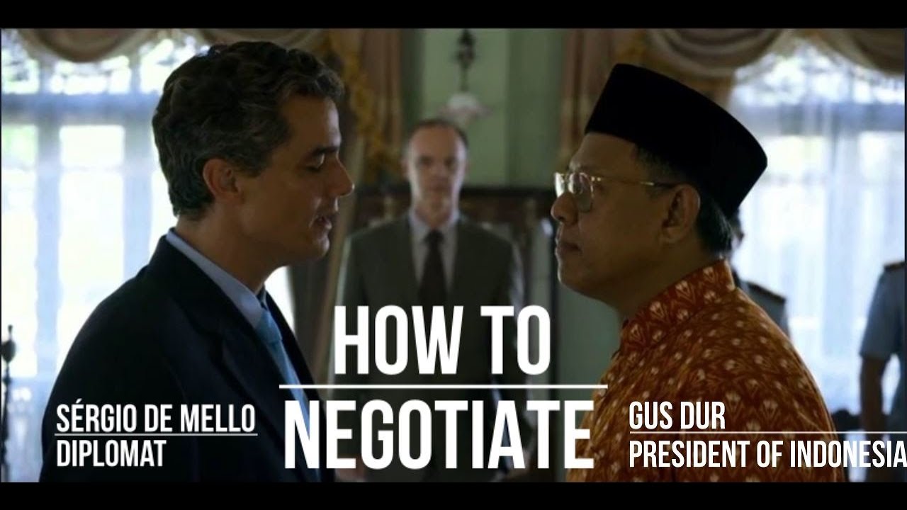 How to Negotiate  - Sergio de Mello - ONU Diplomat - Timor Indonesia