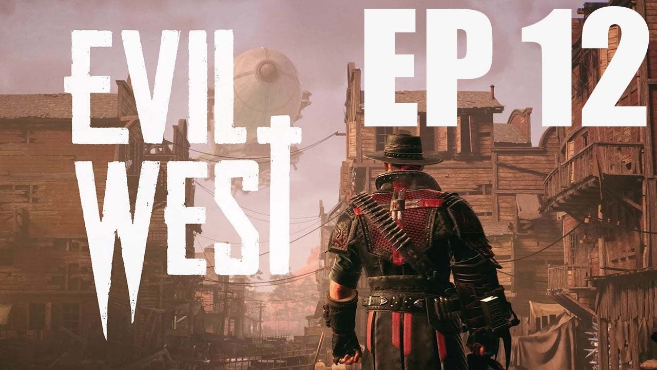 evil west |12|no choice to Kill Daddy |killed by son|