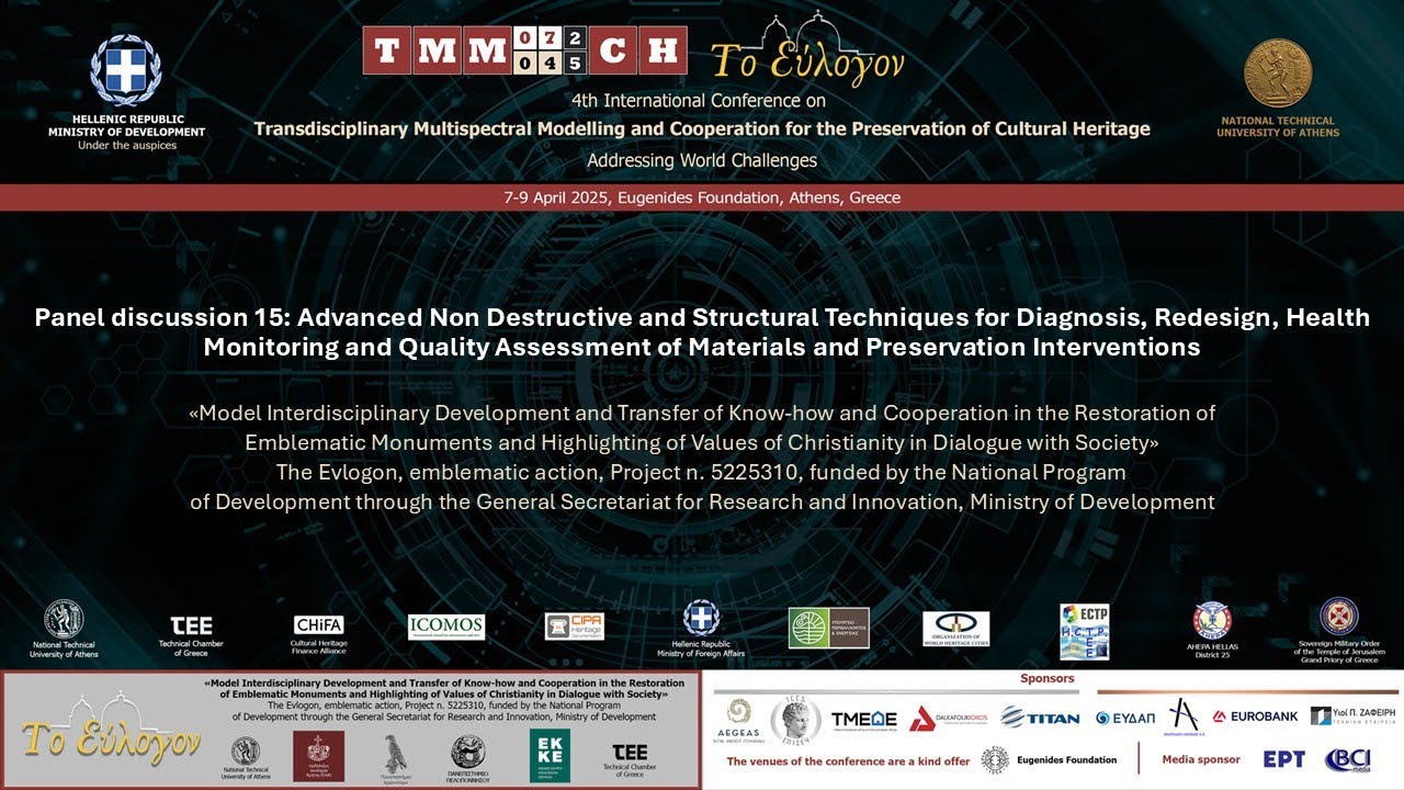 TMM-CH 2025: Panel discussion 15: Advanced Non Destructive and Structural Techniques for Diagnosi...