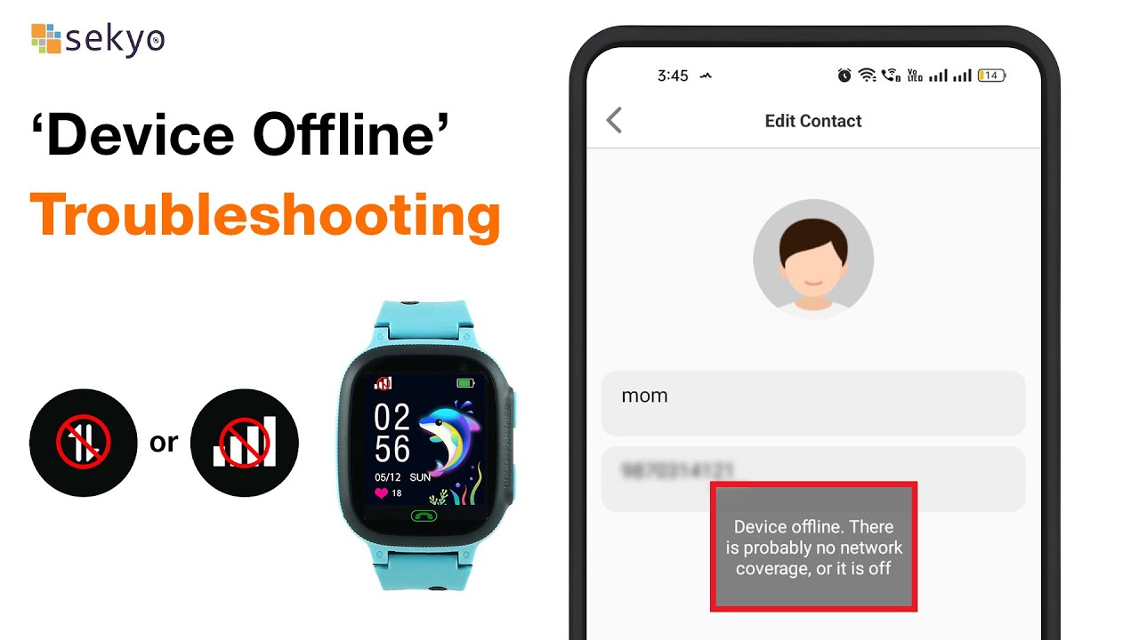 How to Fix 'Device Offline' Issue on Sekyo Kids Smartwatch