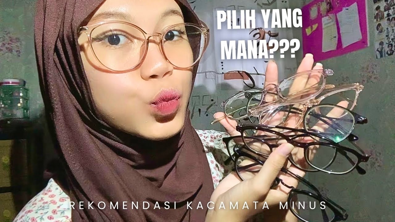 Review 11 Kacamata Minus yang Pernah Aku Pakai!