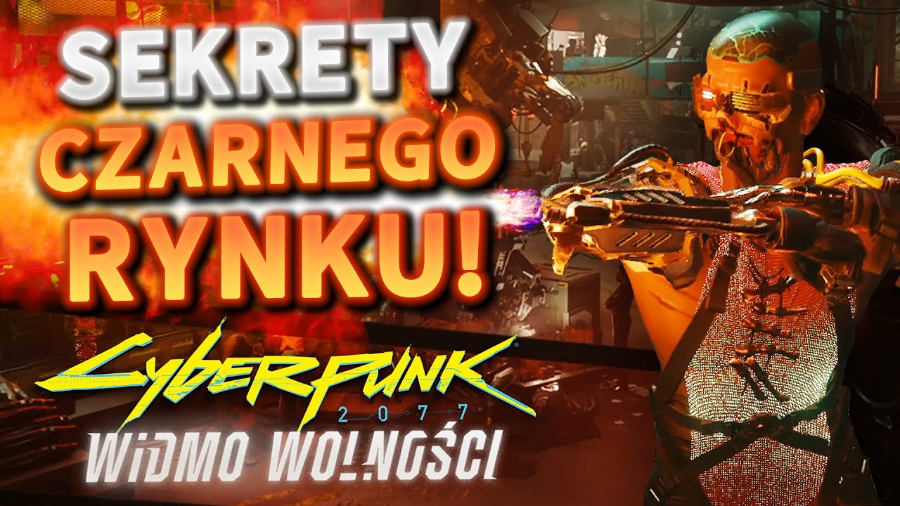 SEKRETY CZARNEGO RYNKU W DOGTOWN! || Cyberpunk 2077: Phantom Liberty