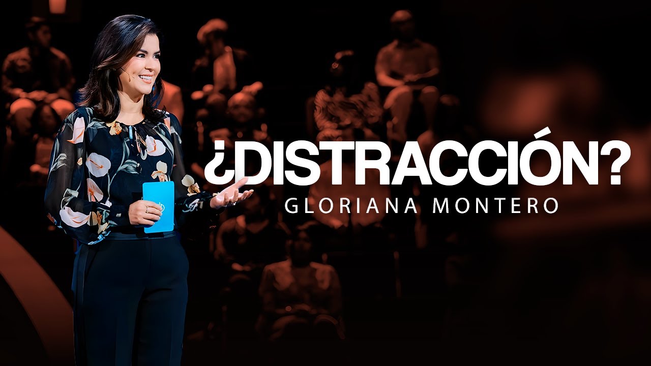 QUE LA DISTRACCIÓN NO TE ROBE - Gloriana Montero | Prédicas Cristianas 2025