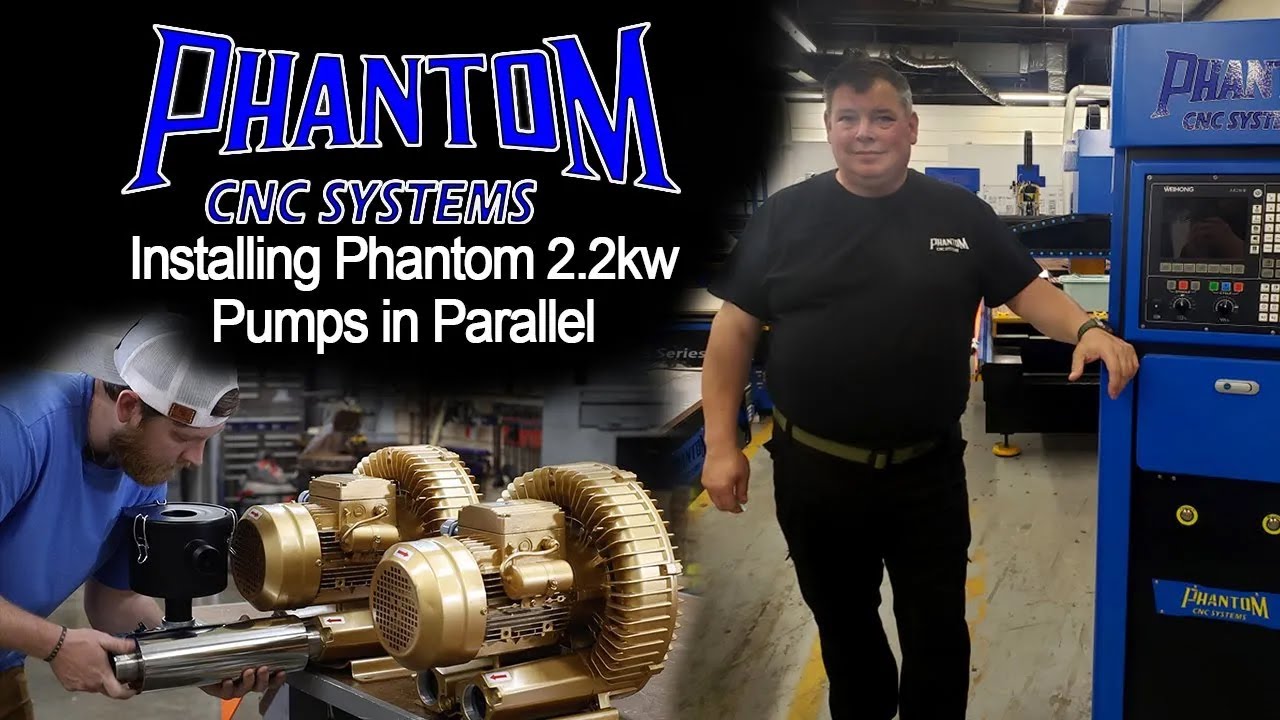 Phantom CNC 2.2KW Vacuum Table Pumps Installed in Parallel