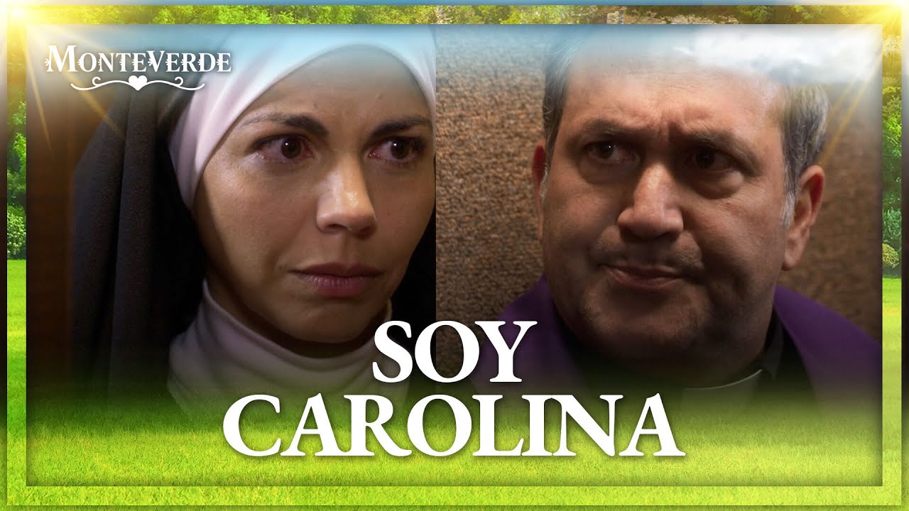 Carolina confiesa haber usurpado la identidad de su hermana Celeste | Monteverde 2/4 | Capítulo 11