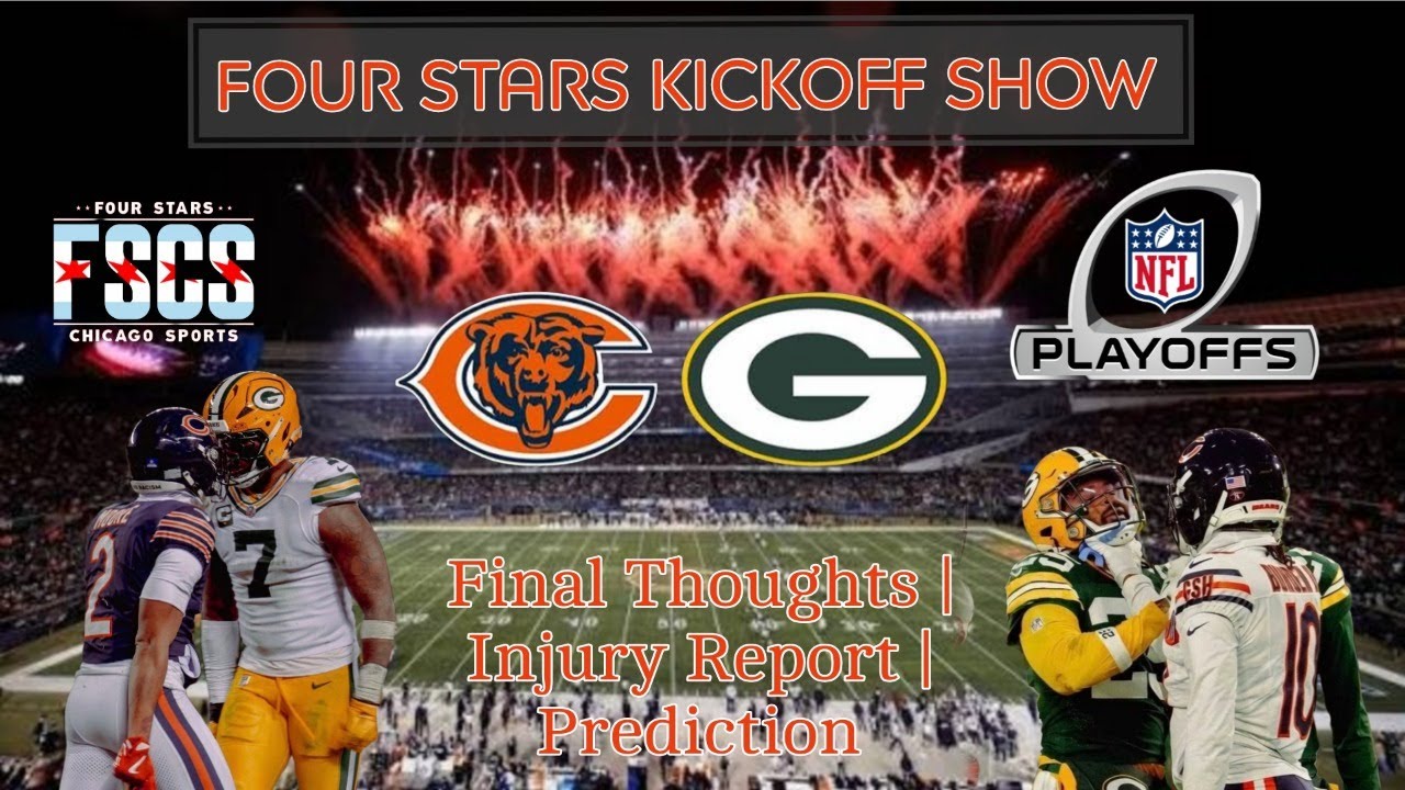 Four Stars Kickoff Show | Final Thoughts | Injury Report | Final Prediction