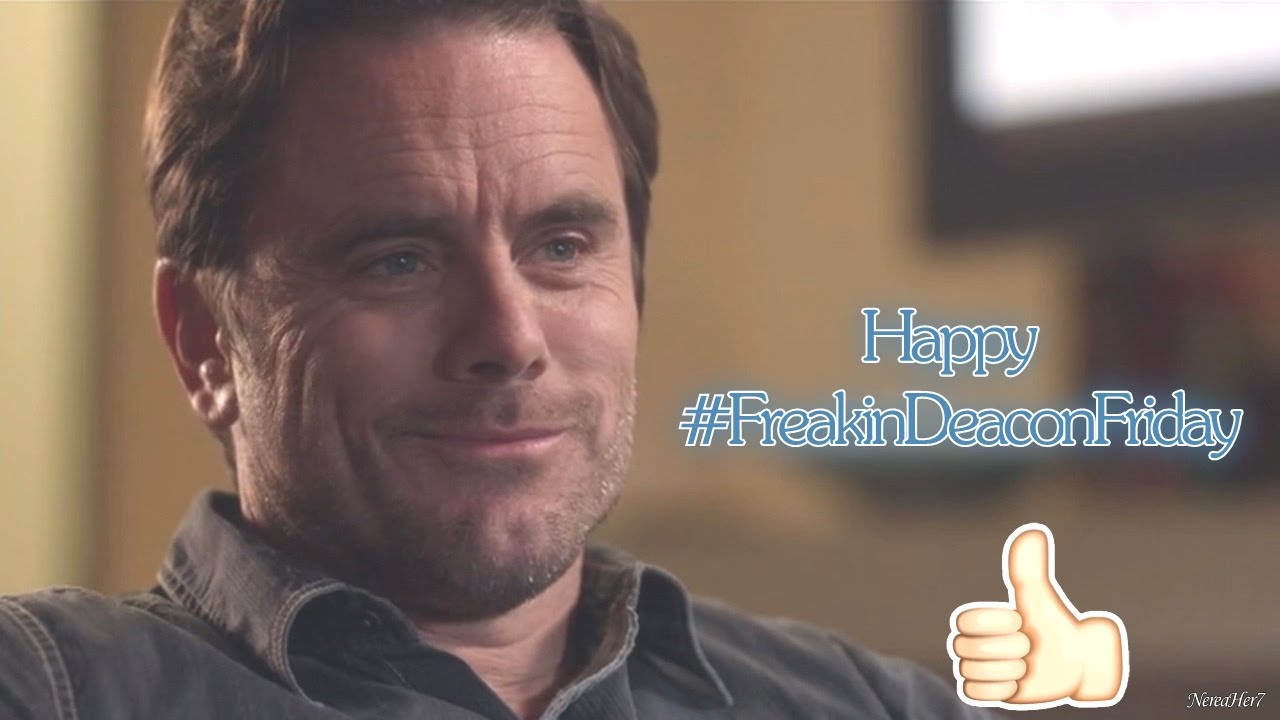 Happy #FreakinDeaconFriday!
