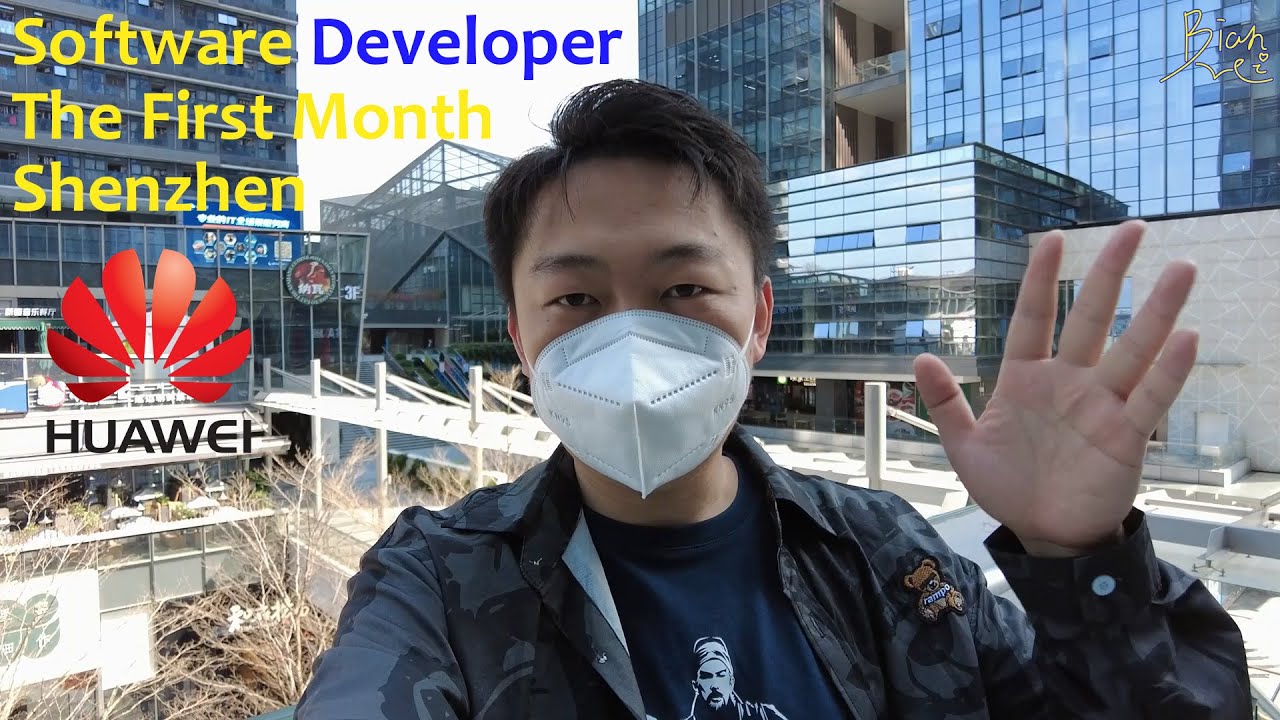 What Is It Like to Work as a Software Developer in China for Huawei? The First Month, Shenzhen Vlog