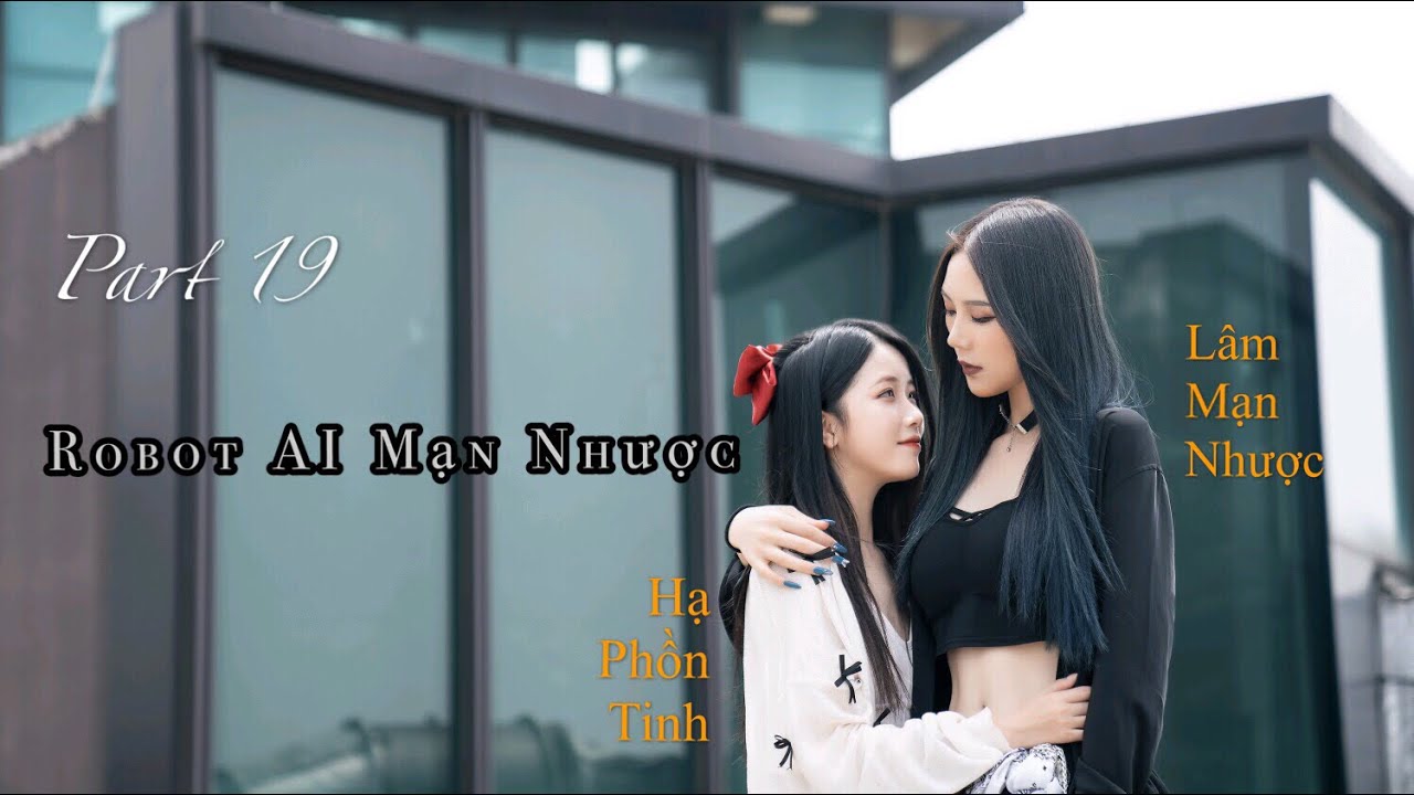 [Bách hợp/GL] Thật Có Người Ngốc Như Vậy Sao? P.19 || Tiktok || Douyin