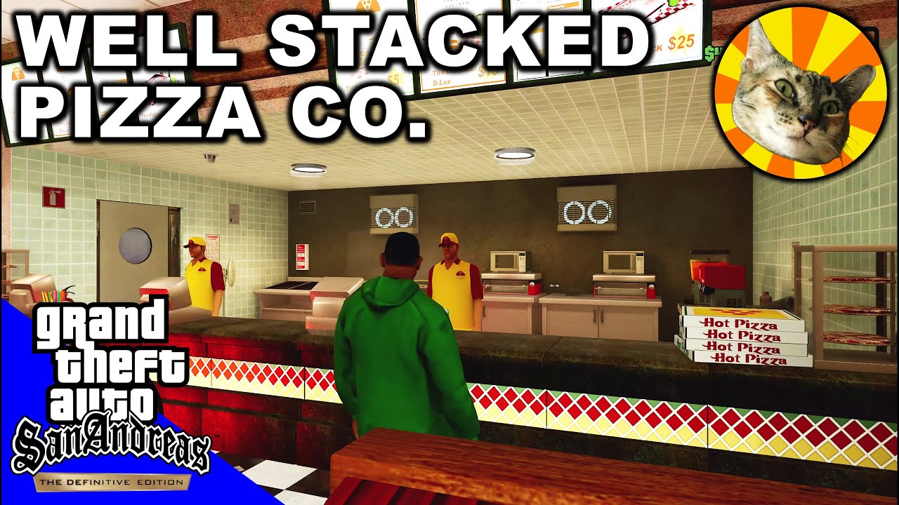 The Well Stacked Pizza Co - Idlewood (REMASTERED) | GTA: San Andreas - DEFINITIVE EDITION