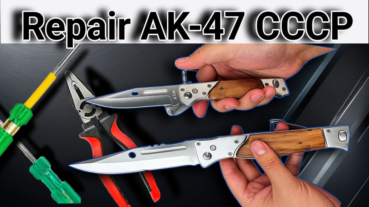 How to Repair AK47 CCCP Folding Pocket Knife | Button Wala Chaku kaise Repair Karen #kniferepair