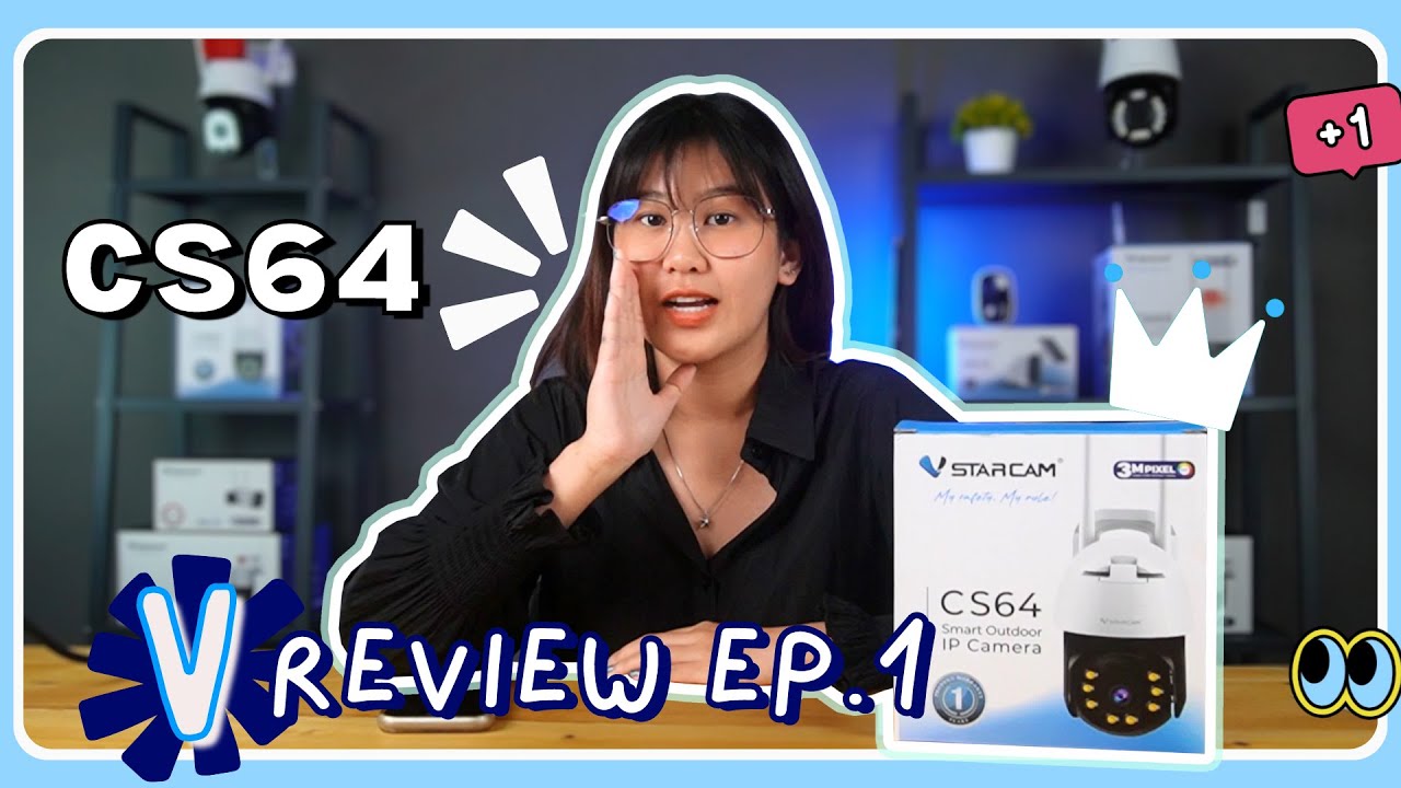 CS64 ตัวเทพกล้องวงจรปิดภายนอก | V Review EP.1