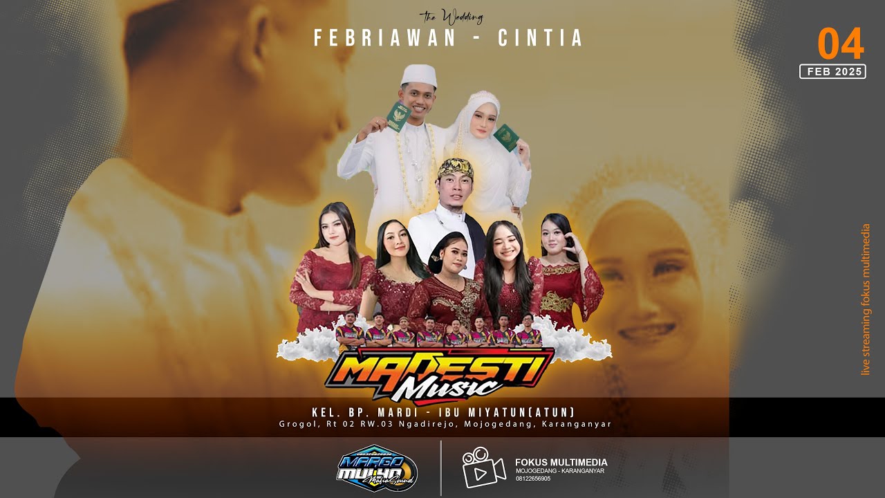🔴LIVE PERNIKAHAN FEBRIAWAN - CINTIA || MADESHTI MUSIC || MM MAFIA SOUND || FOKUS MULTIMEDIA