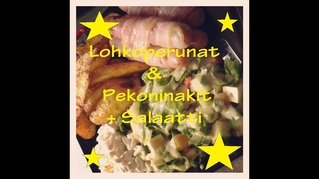 Lohkoperunat & Pekoninakit + Salaatti | Kokkivideo :)
