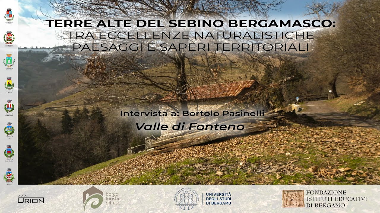 Fonteno, Valle di Fonteno e cascine con Bortolo Pasinelli
