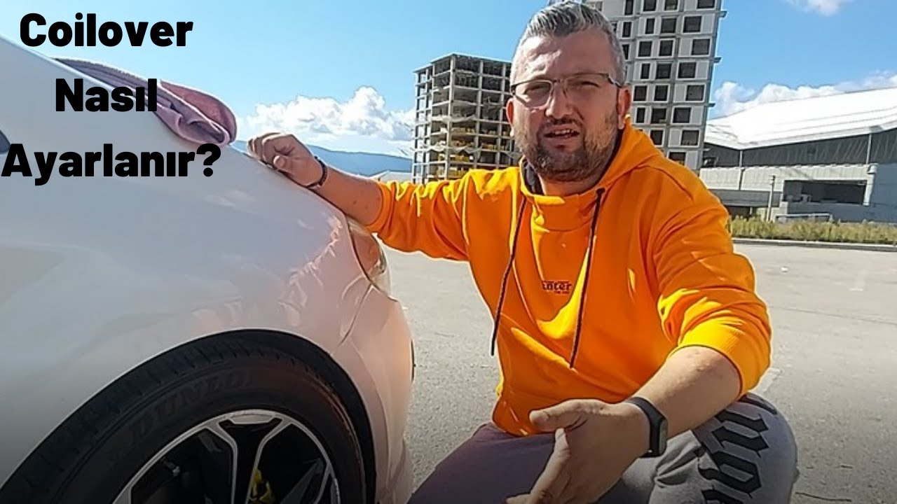 Coilover Nasıl Ayarlanır? | Coilover Y&uuml;kseltme ve Al&ccedil;altma