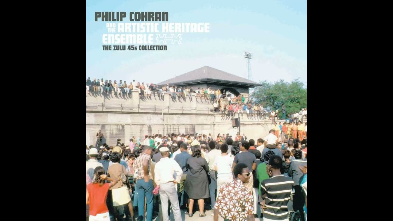 Philip Cohran And The Artistic Heritage Ensemble – The Zulu 45s Collection