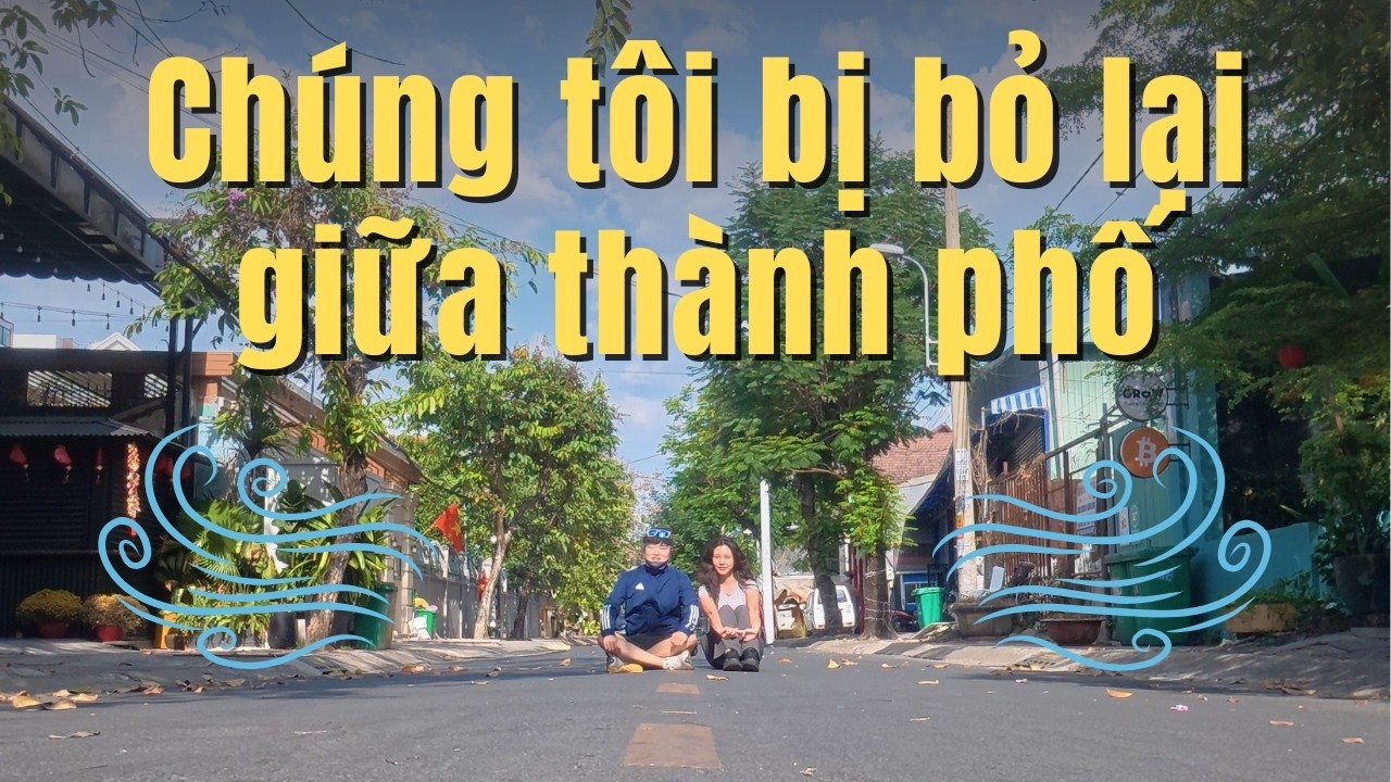 Cặp vợ chồng Hàn Quốc bị bỏ lại giữa thành phố mùa Tết