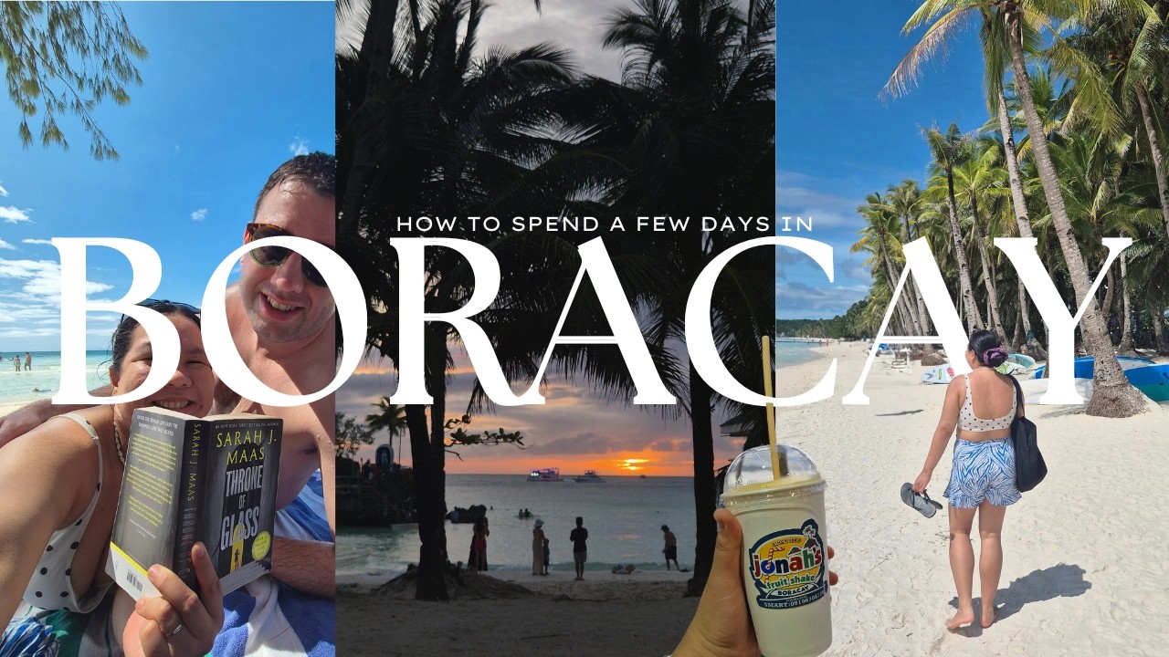 how we spent 3 days in boracay island