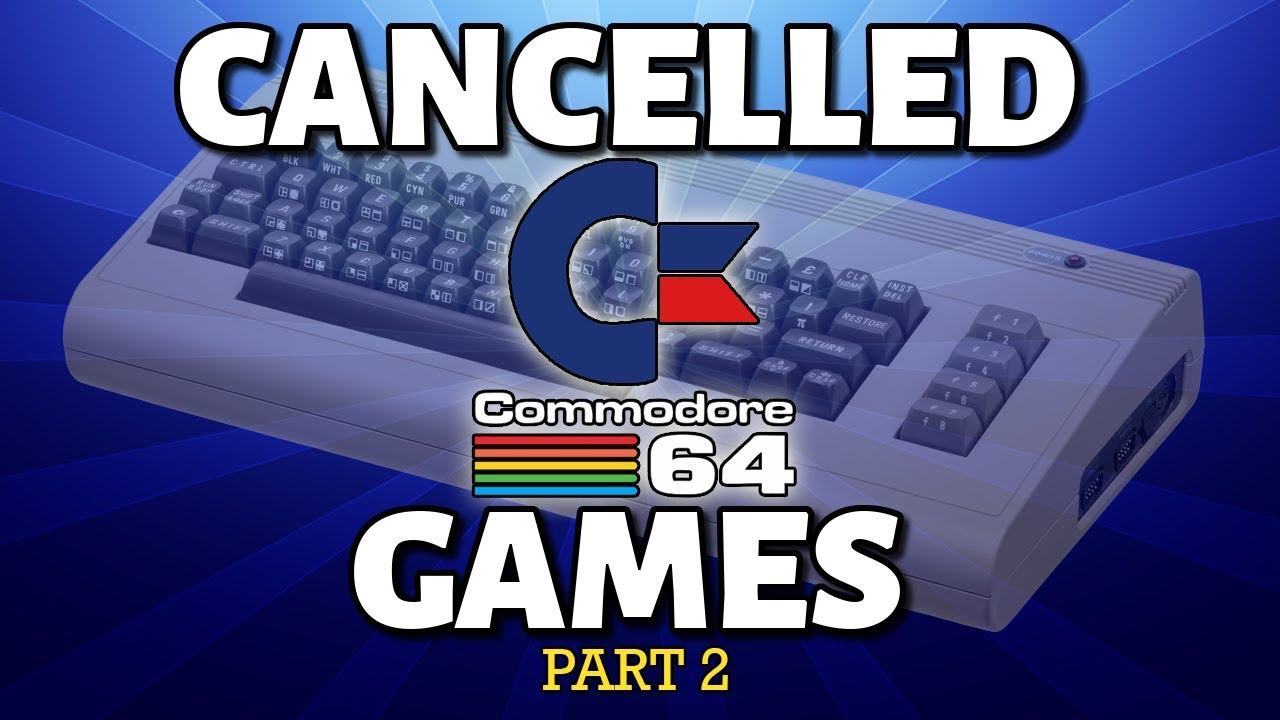 40 Cancelled Commodore 64 Games (Part 2 of 2)