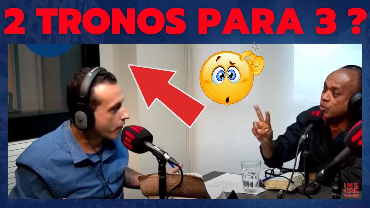 CONFUSÃO TRINITÁRIANA PARA OS DOIS TRONOS