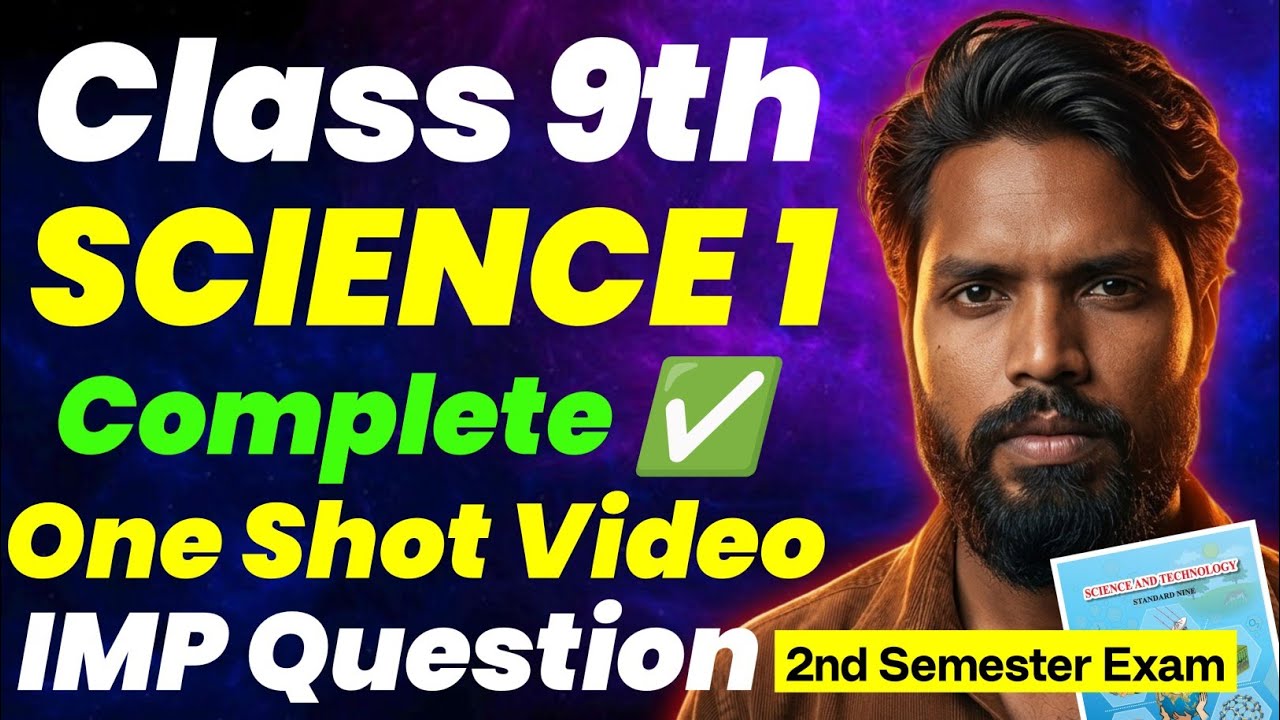 Science 1 Most Important Question One Shot Video Class 9th Sd Tech | 9th Science 1 2nd Semester Exam