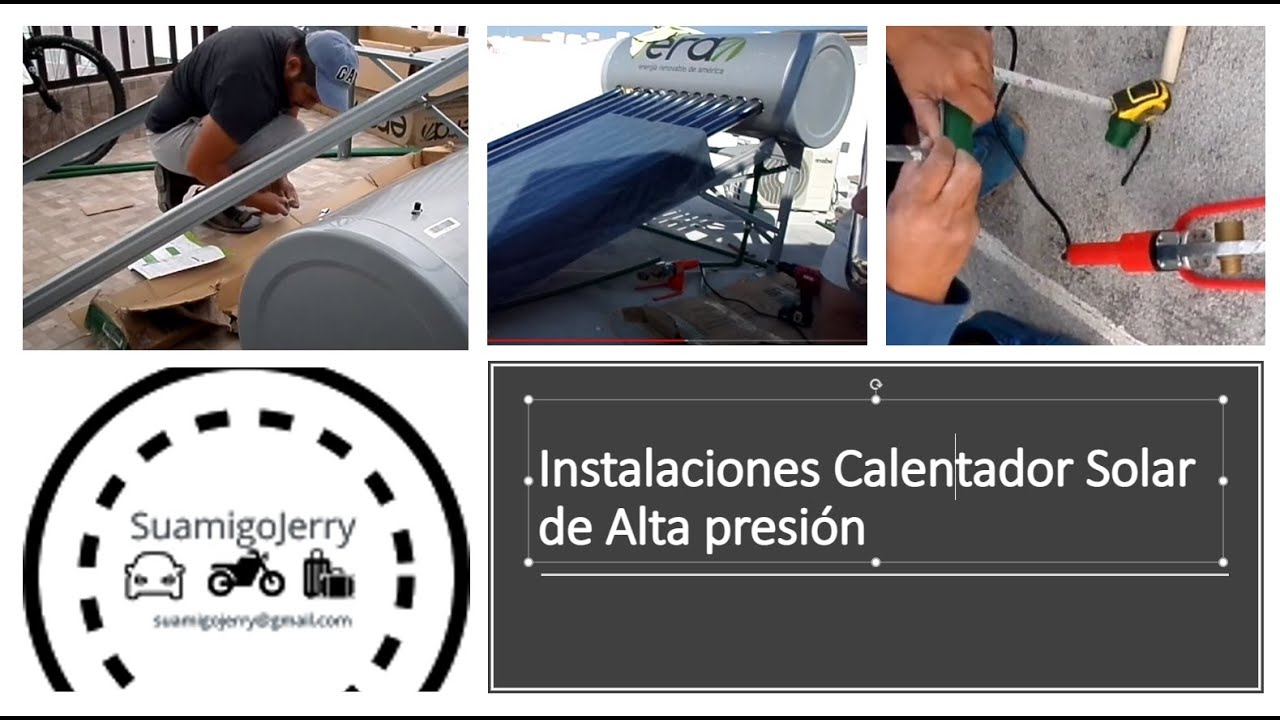 ¿Como instalar un calentador solar?  Alta Presión Marca ERA Modelo CHP -12 –150 (12 tubos 150L)