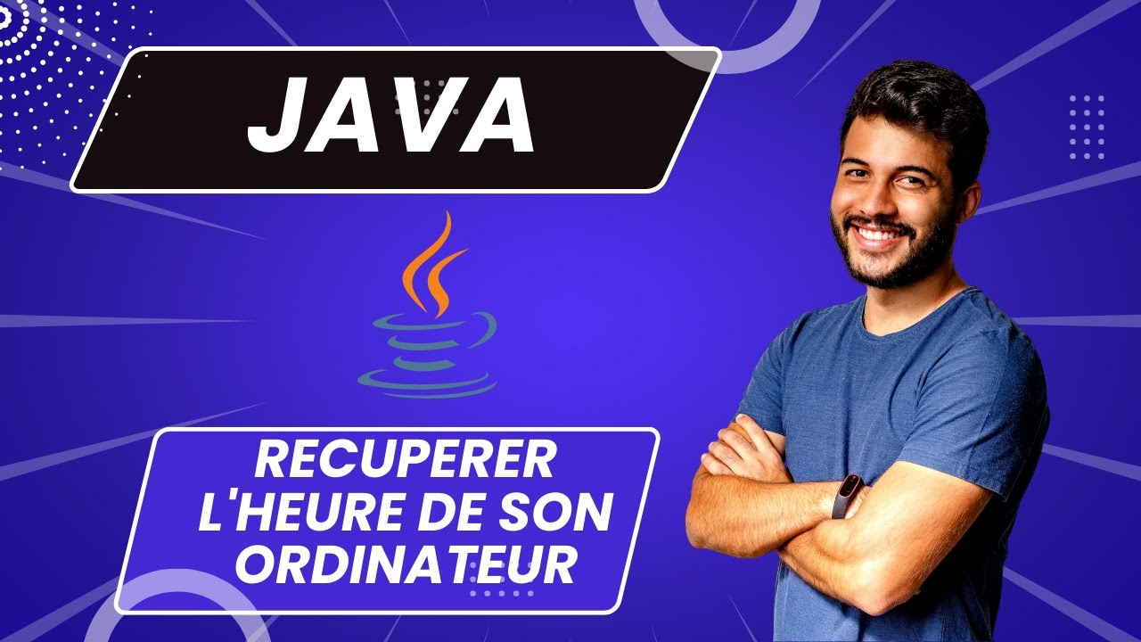 Comment récupérer l'heure de l'ordinateur en java