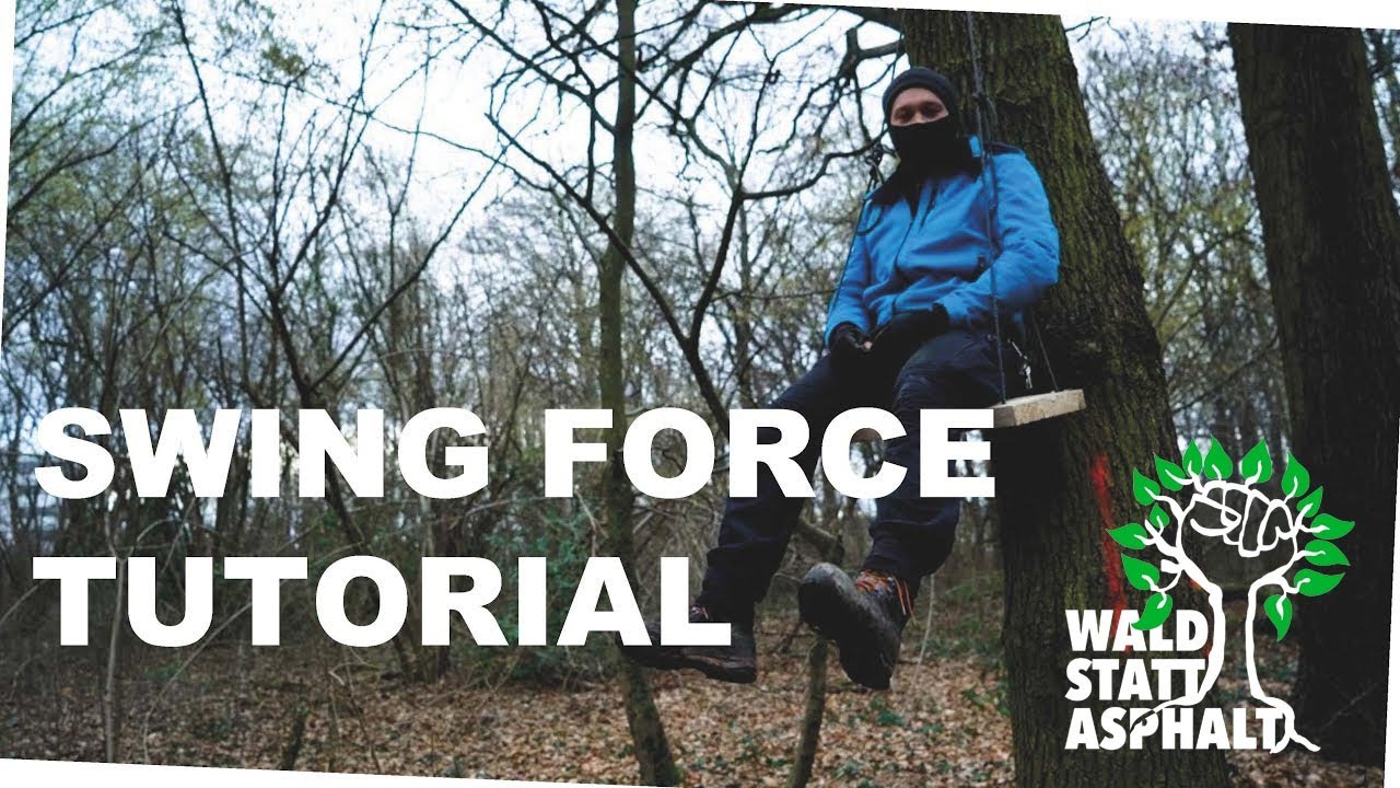 Wald statt Asphalt - Swing Force Tutorial