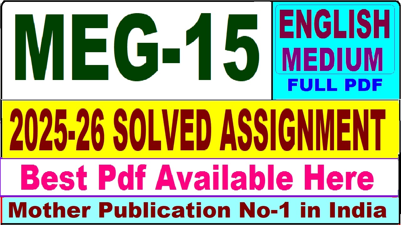MEG 15 solved assignment 2025-26 || meg 15 solved assignment 2026 in English || ignou meg15