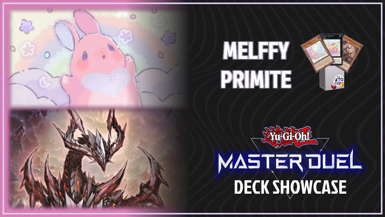 Melffy Primite (Deck Showcase - Yu-Gi-Oh! Master Duel - Season 41)