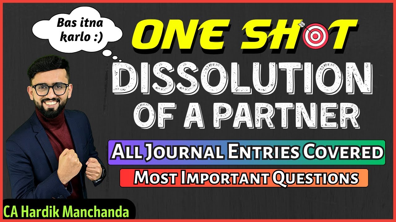 100% Coverage of Dissolution of Partnership Firm | All Important Questions + Concepts | Accounts