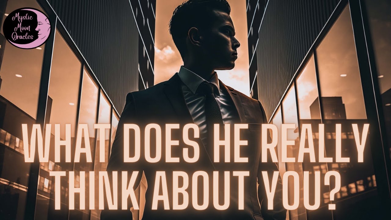 ♥️ What does He REALLY THINK about You? ♥️ Their Thoughts & True Feelings (Tarot Reading) 🔮
