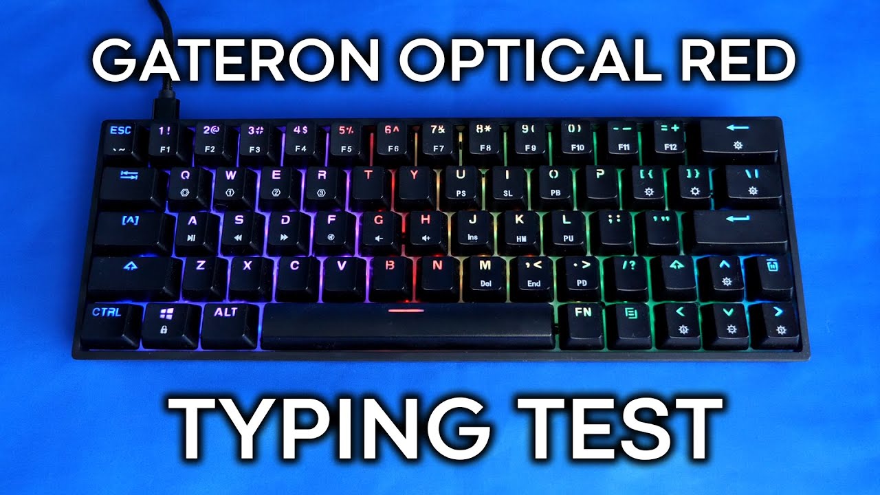 Gateron Optical Red Switch Typing Test - Slow and Fast WPM