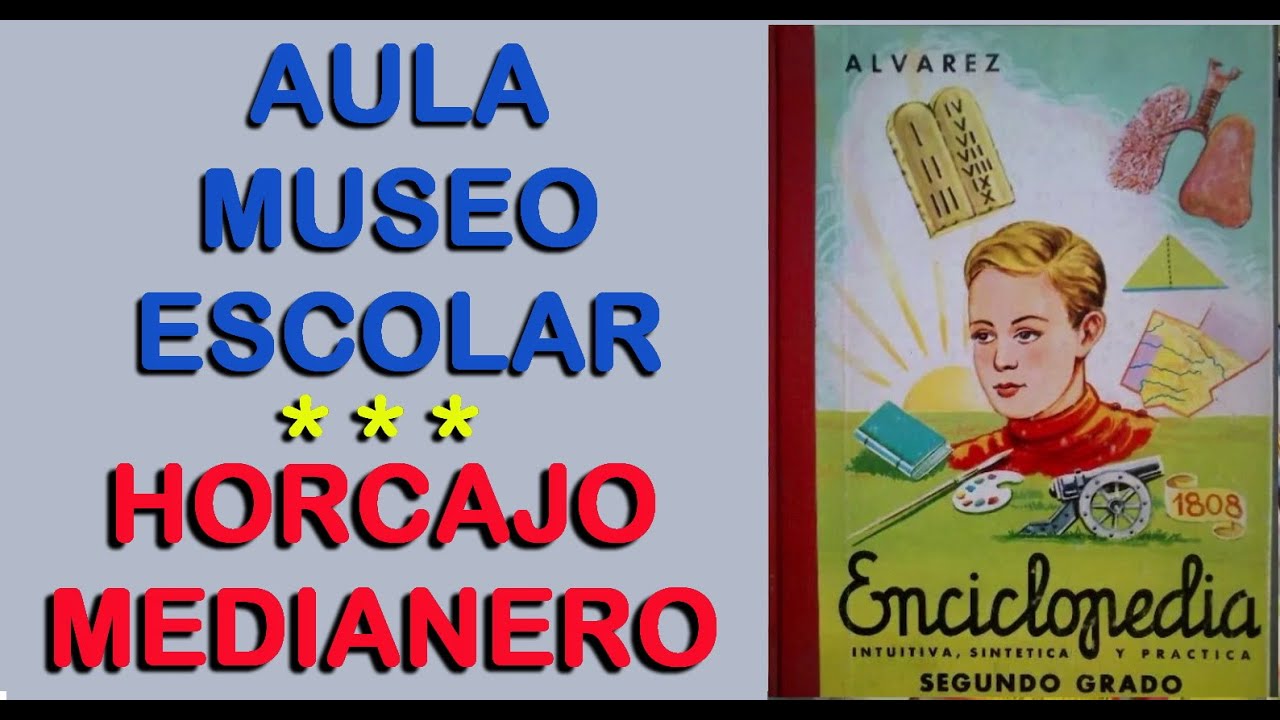 Aula Museo Escolar   HORCAJO