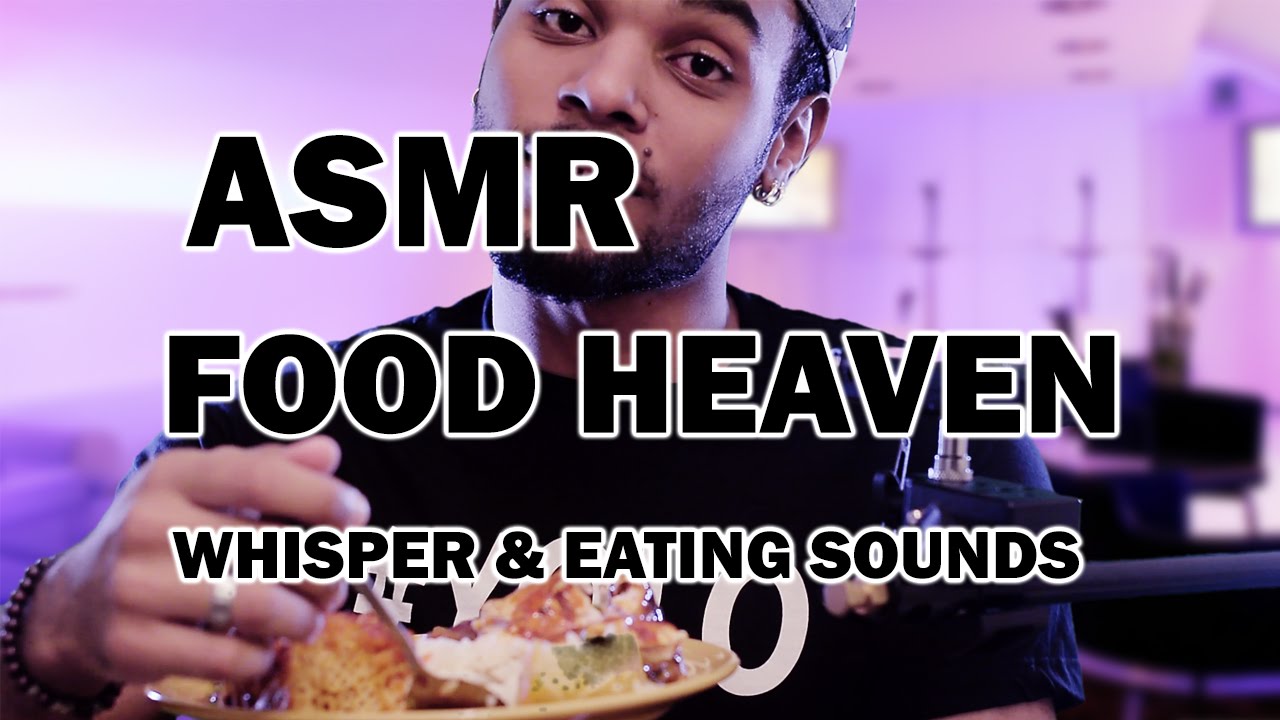MUKBANG #ASMR :  FOOD HEAVEN WHISPER AND EATING SOUNDS 1080P