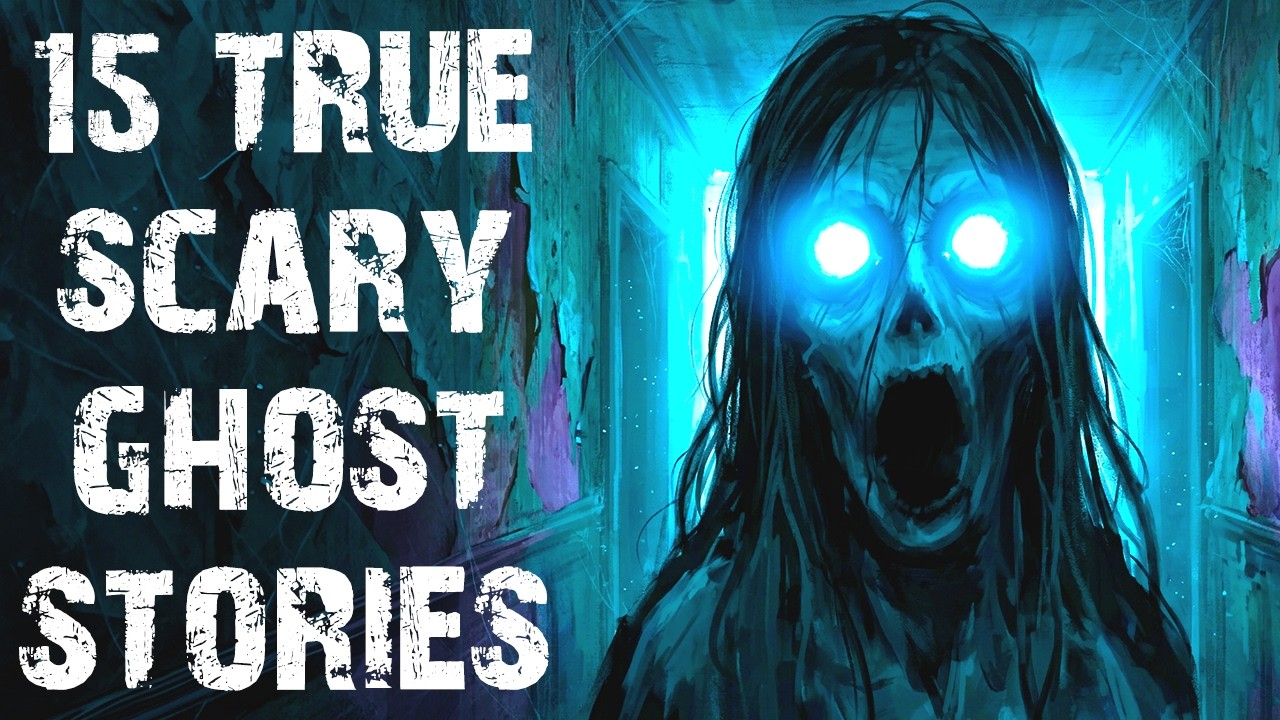 15 True Terrifying Paranormal & Ghost Scary Stories | Real Horror Stories To Fall Asleep To