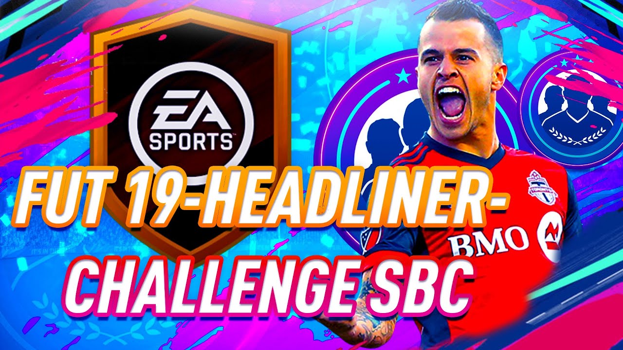 FIFA 19 SQUAD BUILDER CHALLENGE "FUT 19-Headliner-Challenge"