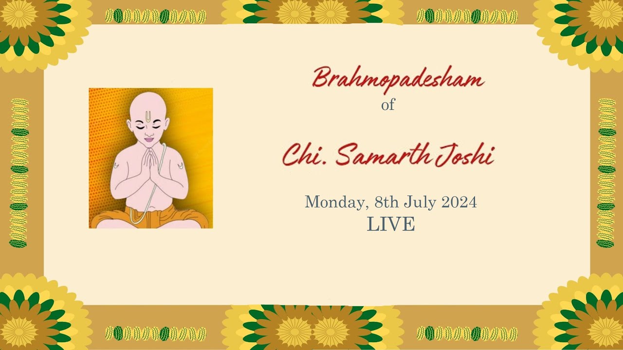 Brahmopadesham of Chi. Samarth Joshi | LIVE