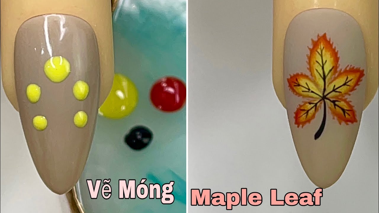 Easy Maple Leaf Nail Art For Beginner 💖Vẽ Móng💅 New Nails Design 💝 New Nails