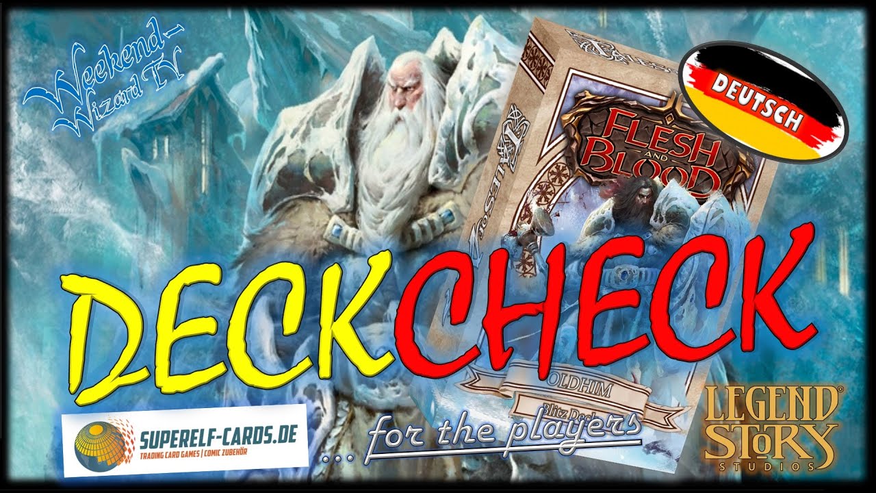 FLESH AND BLOOD: OLDHIM - DeckCheck (Blitzdeck) (GER/DEU)