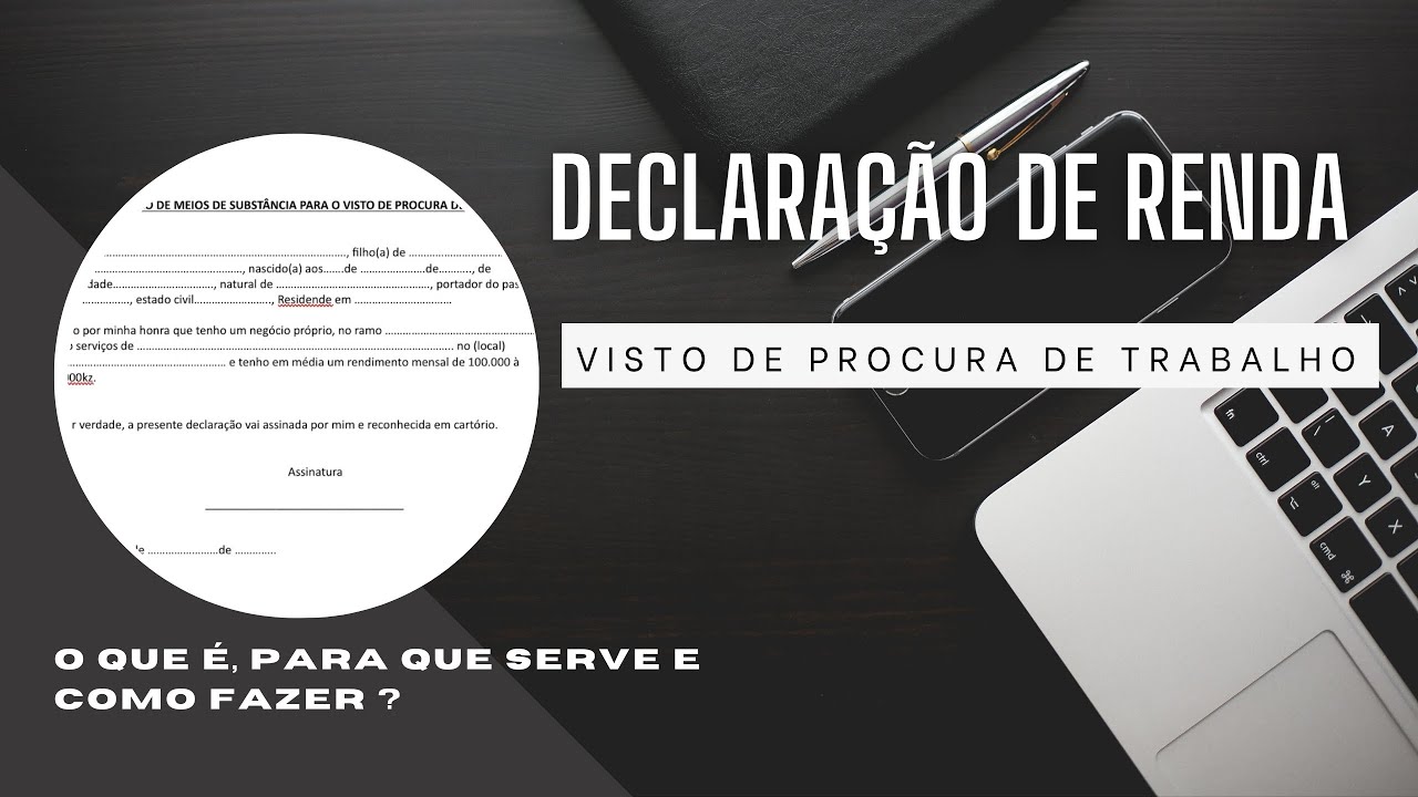 DECLARAÇÃO DE RENDA PARA O VISTO DE PROCURA DE TRABALHO