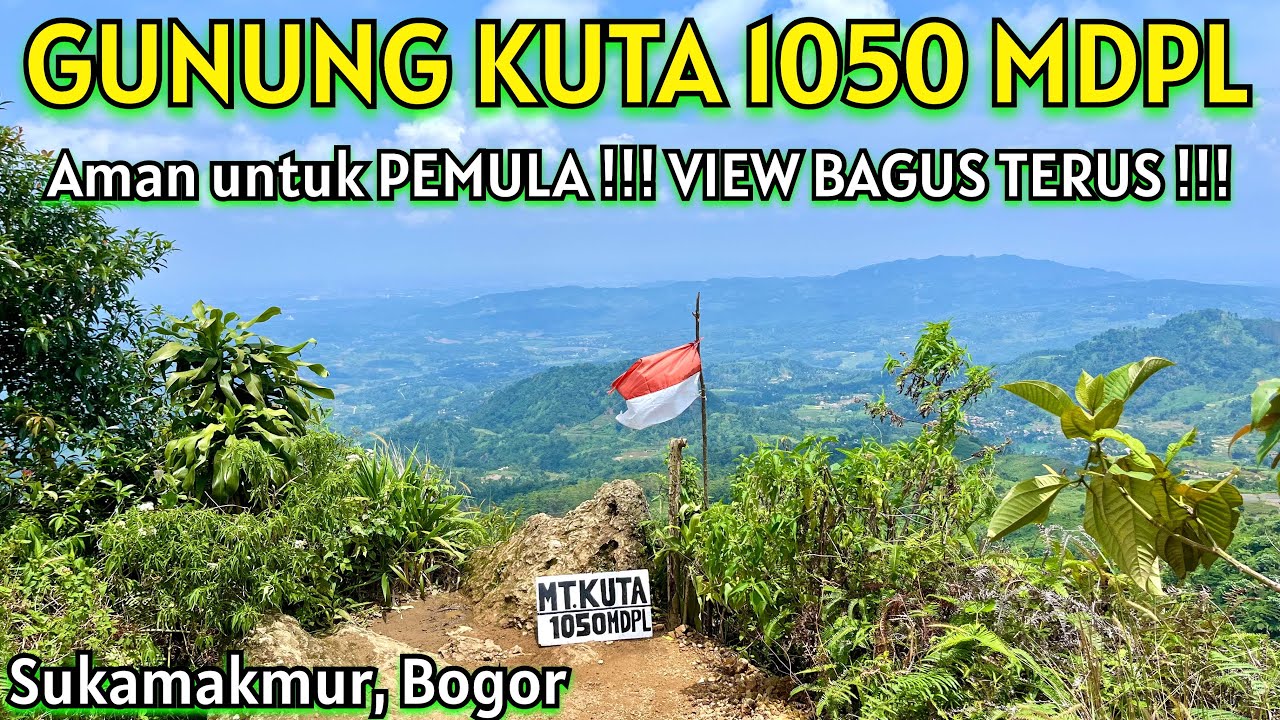 COCOK untuk PEMULA !!! Pendakian Gunung Kuta 1050 Mdpl Sukamakmur Bogor